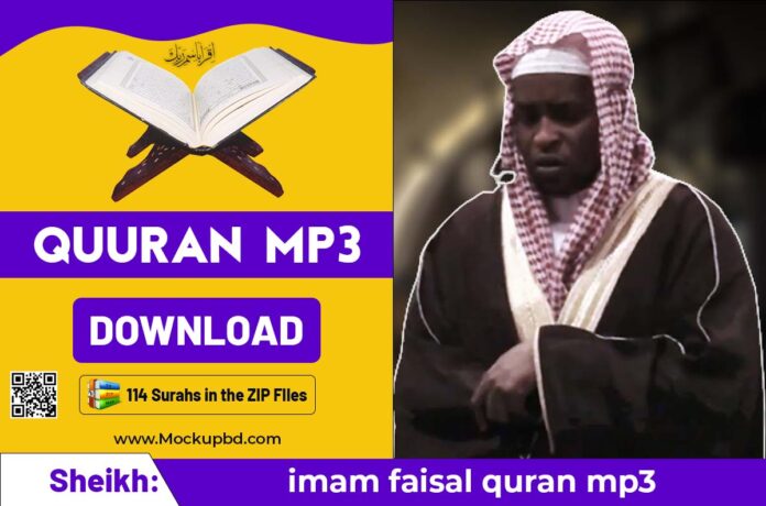 imam faisal quran mp3 download