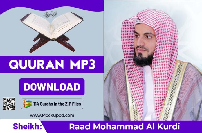 Raad Mohammad Al Kurdi Quran mp3 Free Download