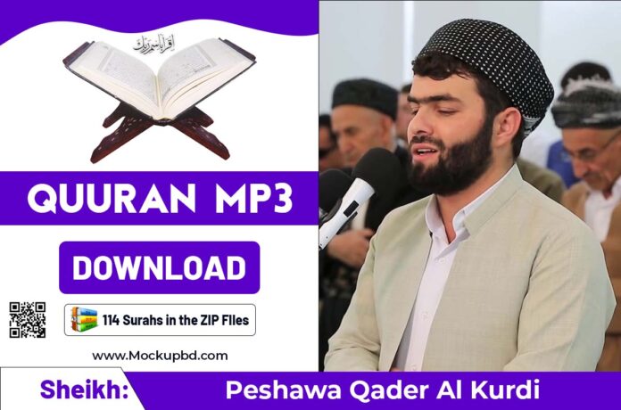 Peshawa Qader Al Kurdi Quran mp3 Free Download