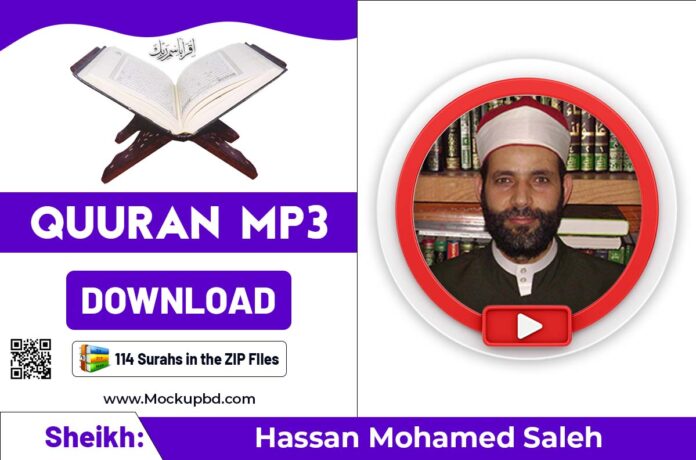 Hassan Mohamed Saleh Quran mp3 Free Download zip
