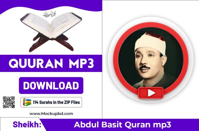 Abdul Basit quran mp3 Free Download Zip