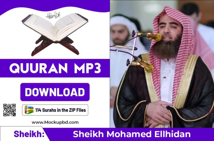 Sheikh Mohamed Ellhidan qoran mp3 Free Download zip files